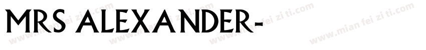 mrs alexander字体转换
